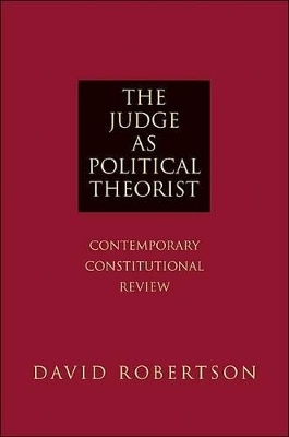 The Judge as Political Theorist