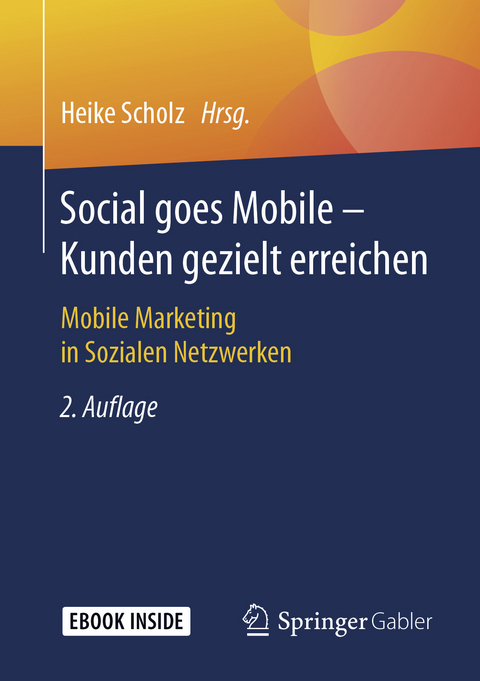 Social goes Mobile - Kunden gezielt erreichen - 