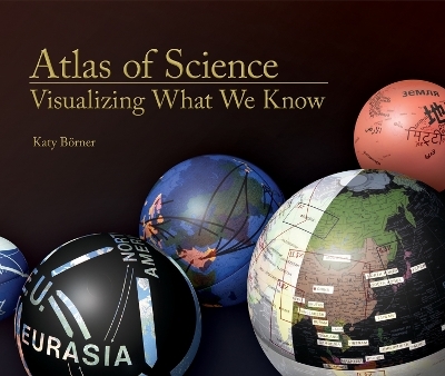 Atlas of Science - Katy B&ouml;rner