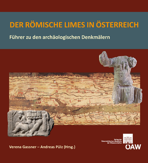 Der r&ouml;mische Limes in &Ouml;sterreich - 