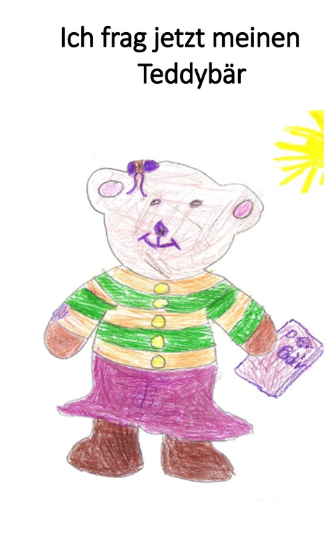 Ich frag' jetzt meinen Teddyb&auml;r - B&auml;rbel Sa&szlig;e