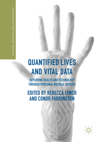 Quantified Lives and Vital Data