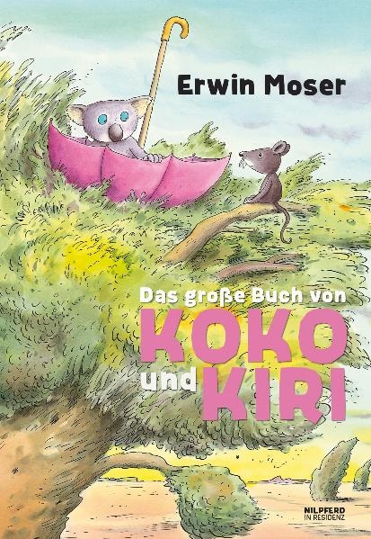 Das gro&szlig;e Buch von Koko und Kiri - Erwin Moser