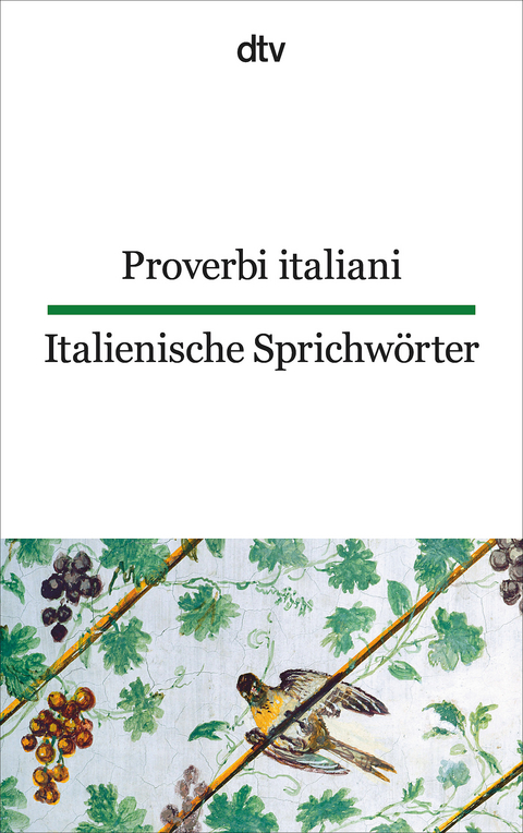 Proverbi italiani Italienische Sprichw&ouml;rter - 
