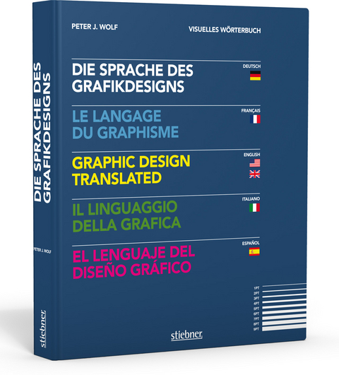 Die Sprache des Grafikdesigns - Peter J Wolf