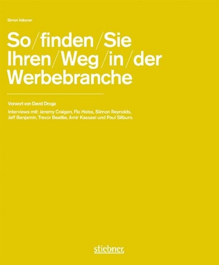 So finden Sie Ihren Weg in die Werbebranche