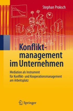 Konfliktmanagement im Unternehmen - Stephan Proksch