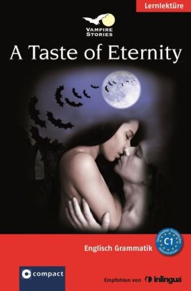 A Taste of Eternity (Vampire Stories)