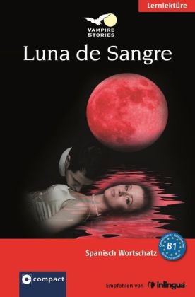 Luna de Sangre (Vampire Stories) - Ana L&oacute;pez Toribio