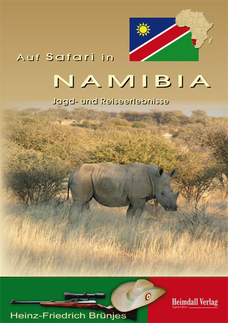 Auf Safari in Namibia - Heinz F Br&uuml;njes