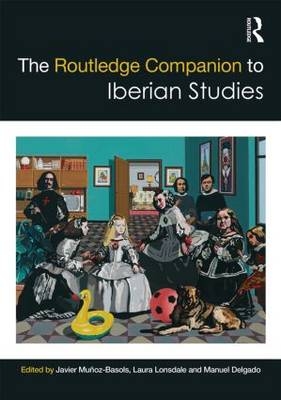 Routledge Companion to Iberian Studies - 