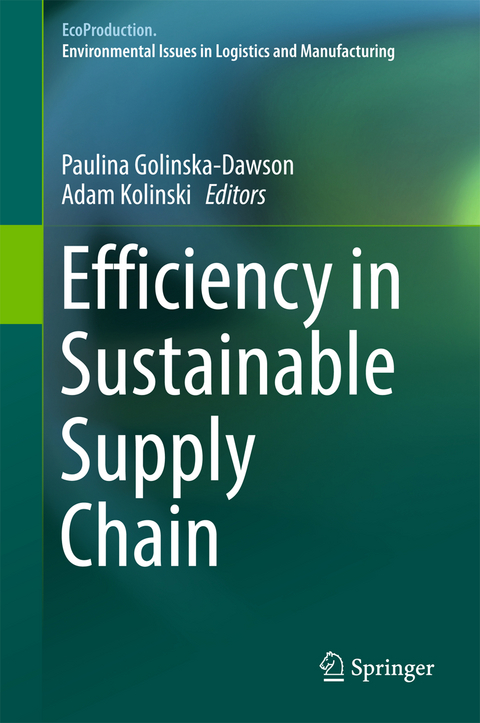 Efficiency in Sustainable Supply Chain - 