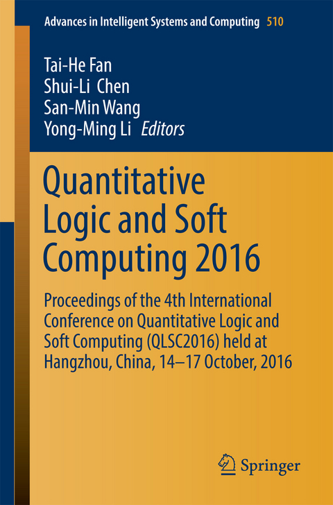 Quantitative Logic and Soft Computing 2016 - 