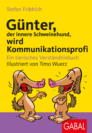 Günter, der innere Schweinehund, wird Kommunikationsprofi
