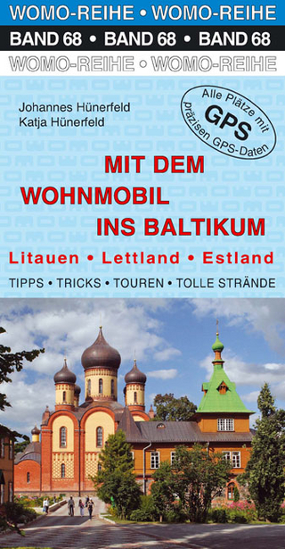 Mit dem Wohnmobil ins Baltikum