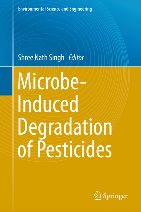 Microbe-Induced Degradation of Pesticides - 