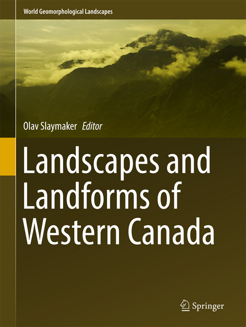 Landscapes and Landforms of Western Canada - 