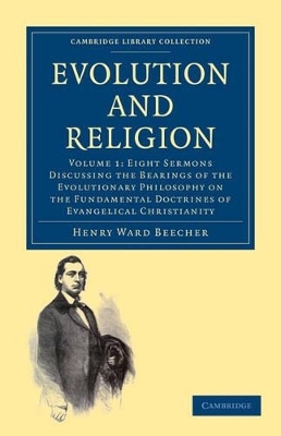 Evolution and Religion 2 Volume Paperback Set - Henry Ward Beecher