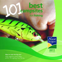 Alan Rogers 101 Best Campsites for Fishing