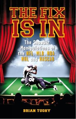 The Fix Is In - Brian Tuohy
