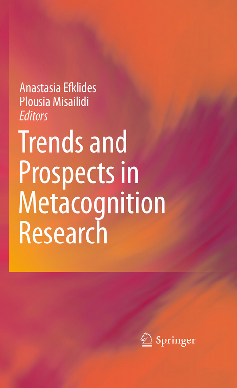 Trends and Prospects in Metacognition Research - 
