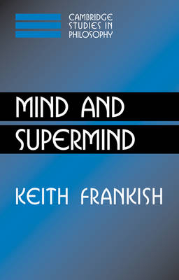Mind and Supermind - Keith Frankish