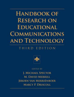 Handbook of Research on Educational Communications and Technology - 