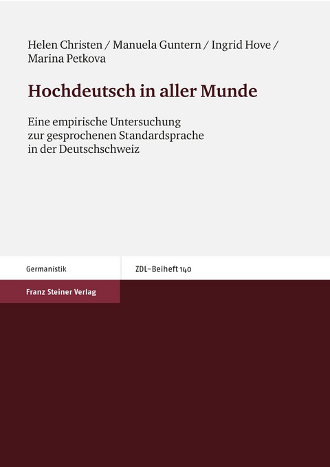 Hochdeutsch in aller Munde - Helen Christen, Manuela Guntern, Ingrid Hove, Marina Petkova