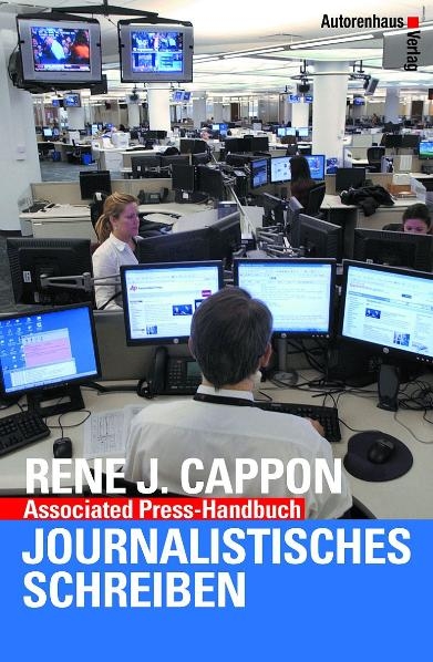 Associated Press-Handbuch Journalistisches Schreiben - René J. Cappon
