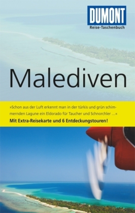 DuMont Reise-Taschenbuch Reisef&uuml;hrer Malediven