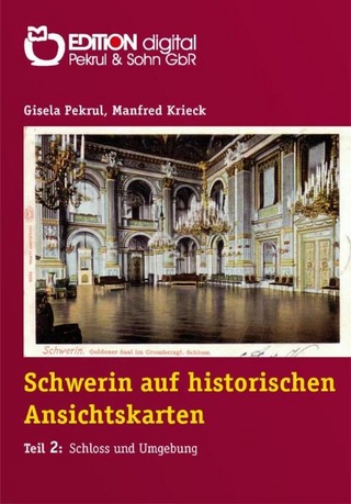 Schwerin auf historischen Ansichtskarten (PDF-Version)