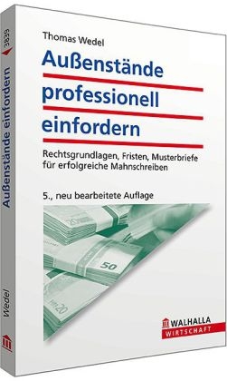 Au&szlig;enst&auml;nde professionell einfordern - Thomas Wedel