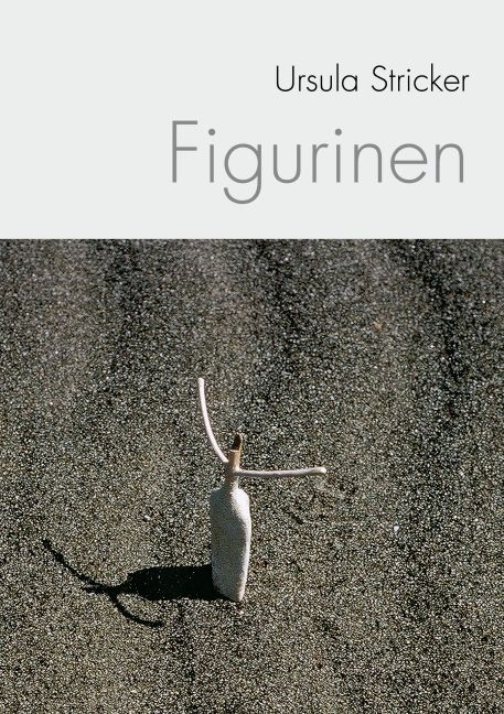 Figurinen - Ursula Stricker