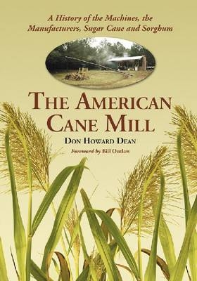 The American Cane Mill
