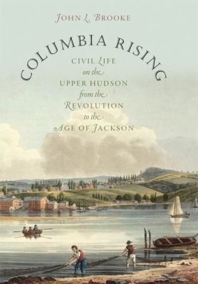 Columbia Rising - John L. Brooke