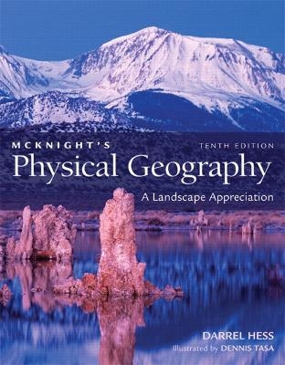 Pearson eText Student Access Code Card for McKnight's Physical Geography - Darrel Hess, Dennis G. Tasa