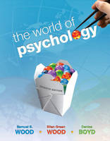 World of Psychology, The (Paperback) - Samuel Wood, Ellen Wood, Denise Boyd
