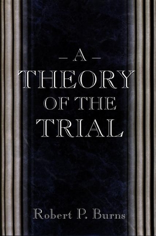 A Theory of the Trial
