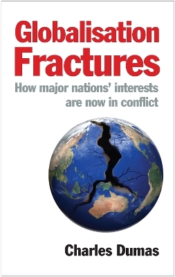 Globalisation Fractures - Charles Dumas