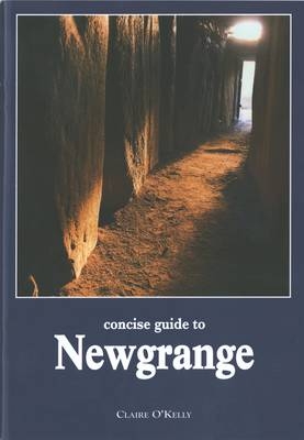 Concise Guide to Newgrange