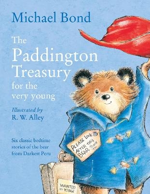 The Paddington Treasury for the Very Young - Michael Bond