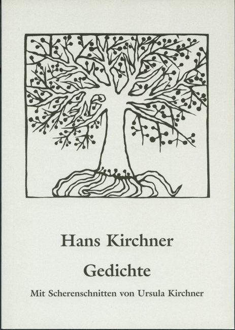 Hans Kirchner - Gedichte - Hans Kirchner