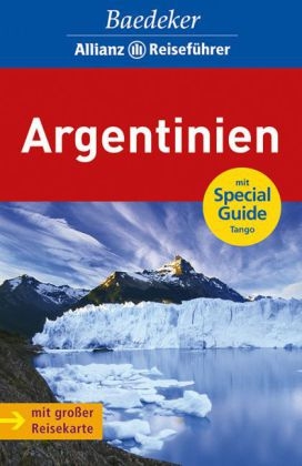 Baedeker Allianz Reisef&uuml;hrer Argentinien