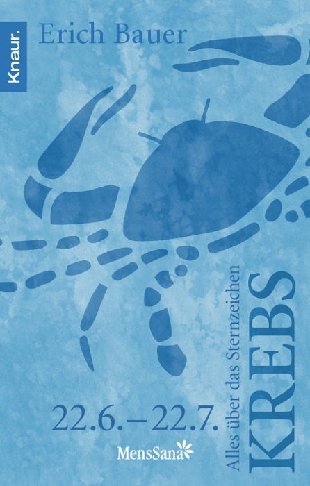 Alles &uuml;ber das Sternzeichen Krebs - Erich Bauer
