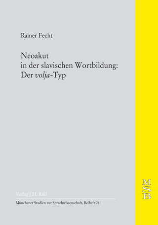 Neoakut in der slavischen Wortbildung: Der volja-Typ