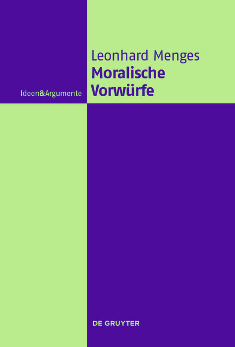 Moralische Vorw&uuml;rfe -  Andreas Leonhard Menges