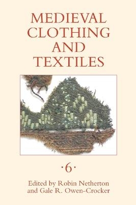 Medieval Clothing and Textiles 6 - 