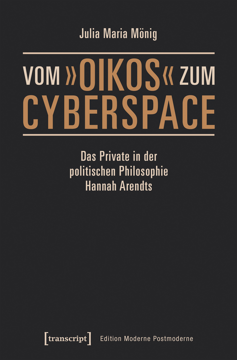 Vom »oikos« zum Cyberspace -  Julia Maria Mönig