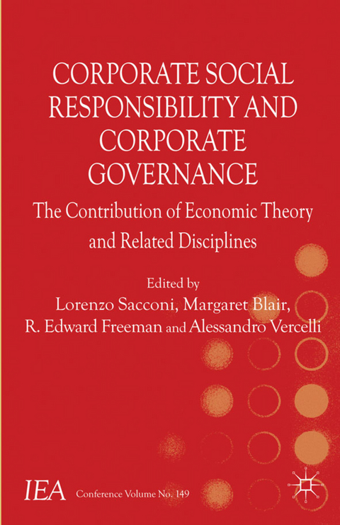 Corporate Social Responsibility and Corporate Governance - Lorenzo Sacconi, Margaret Blair, R. Edward Freeman