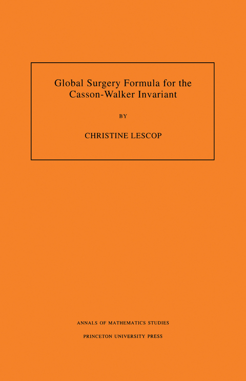 Global Surgery Formula for the Casson-Walker Invariant -  Christine Lescop